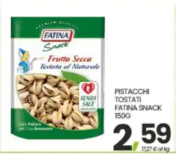 Eurospar PISTACCHI TOSTATI FATINA SNACK 150G offerta