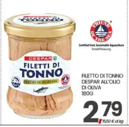 Eurospar FILETTI DI TONNO DESPAR ALL'OLIO DI OLIVA offerta