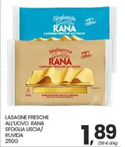 Eurospar LASAGNE FRESCHE ALL'UOVO RANA offerta