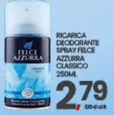 Eurospar RICARICA DEODORANTE SPRAY FELCE AZZURRA CLASSICO 250ML offerta