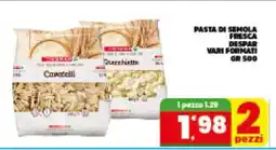 Eurospar PASTA DI SEMOLA FRESCA DESPAR offerta