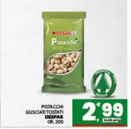 Eurospar PISTACCHI GUSCIATI TOSTATI offerta