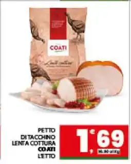 Eurospar PETTO DI TACCHINO LENTA COTTURA COATI LETTO offerta