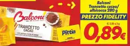 Iper Super Conveniente Balconi Trancetto cacao offerta