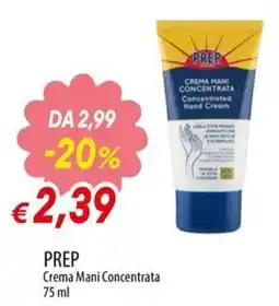 IperFamila PREP Crema Mani Concentrata offerta