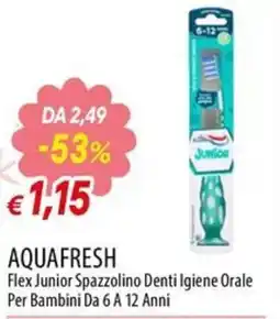 IperFamila Aqua Fresh Flex Junior Spazzolino Denti offerta