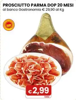 Gala Supermercati Prosciutto Parma DOP offerta