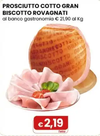 Prosciutto cotto Gran Biscotto Rovagnati