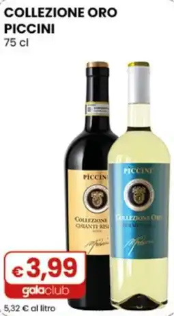 Gala Supermercati Collezione Oro Piccini offerta