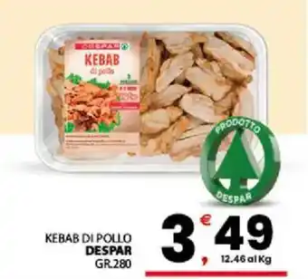 Despar Sicilia Kebab di pollo Despar offerta