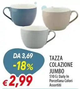 IperFamila Tazza colazione jumbo Daily offerta