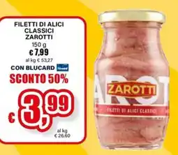 Il Gigante Filetti di alici classici Zarotti offerta