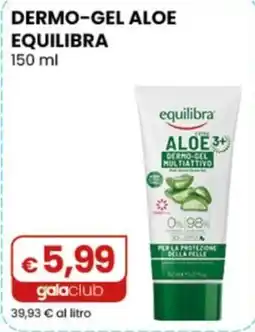 Gala Supermercati Dermo-gel aloe equilibra offerta
