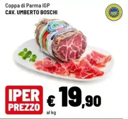 Iper La Grande Coppa di Parma IGP Cav. Umberto Boschi offerta