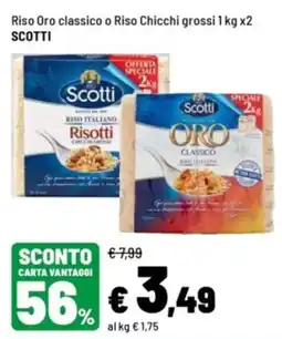 Iper La Grande Riso Oro classico o Riso Chicchi grossi Scotti offerta