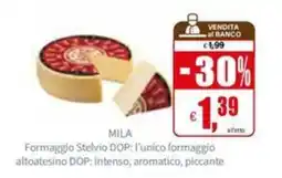 Il Gigante Formaggio Stelvio DOP offerta