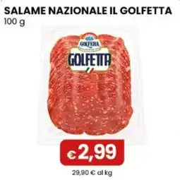 Gala Supermercati Salame nazionale il Golfetta offerta