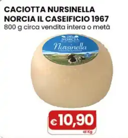 Gala Supermercati Caciotta Nursinella offerta