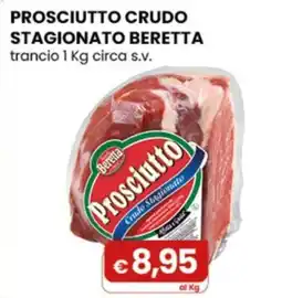 Gala Supermercati Prosciutto crudo Beretta offerta