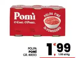 Despar Sicilia Polpa di pomodoro Pomi offerta