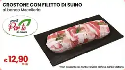 Gala Supermercati Crostone con filetto di suino offerta
