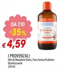 IperFamila I Provenzali Olio Di Mandorle Dolci, Puro Senza Profumo Elasticizzante offerta