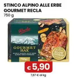 Gala Supermercati Stinco alpino alle erbe Gourmet Recla offerta