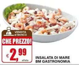 Il Gigante Insalata di mare BM Gastronomia offerta