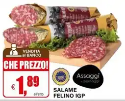 Il Gigante Salame Felino IGP offerta