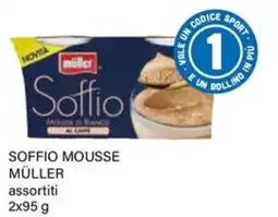 Il Gigante Soffio mousse Müller offerta