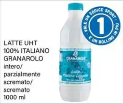 Il Gigante Latte UHT Granarolo offerta
