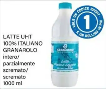 Il Gigante Latte UHT Granarolo offerta