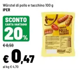Iper La Grande Würstel di pollo e tacchino offerta