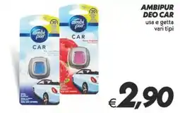 Iper Super Conveniente Ambipur deo car offerta