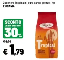 Iper La Grande Zucchero Tropical Eridania offerta