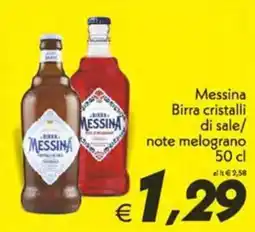 Iper Super Conveniente Messina Birra cristalli di sale offerta