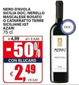 Il Gigante Nero d'avola Azari offerta