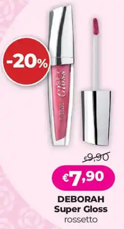 Acqua & Sapone Deborah Super Gloss rossetto offerta
