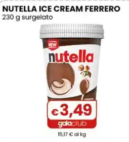 Gala Supermercati Nutella ice cream Ferrero offerta