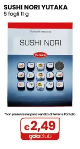 Gala Supermercati Sushi Nori Yutaka offerta