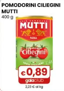 Gala Supermercati Pomodorini ciliegini Mutti offerta