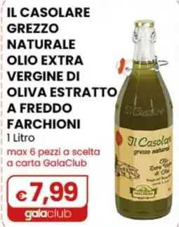 Gala Supermercati Il Casolare olio extra vergine di oliva offerta