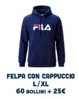 Gala Supermercati FelPA CON CAPPUCCIO Fila offerta
