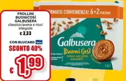 Il Gigante Frollini Buonicosì Galbusera offerta