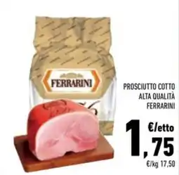 Conad Superstore Prosciutto cotto alta qualità Ferrarini offerta