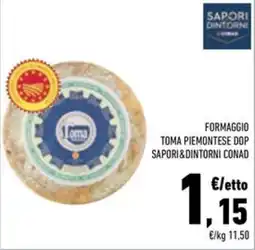Conad Superstore Formaggio toma piemontese dop sapori&dintorni conad offerta