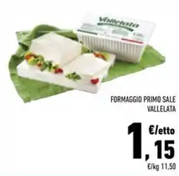 Conad Superstore Formaggio Primo Sale Vallelata offerta