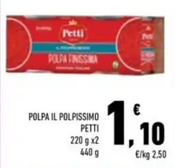 Conad Superstore Polpa il polpissimo Petti offerta