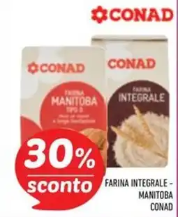 Conad Superstore Farina integrale - Manitoba Conad offerta