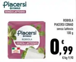 Conad Superstore Robiola Piacersi Conad senza lattosio offerta